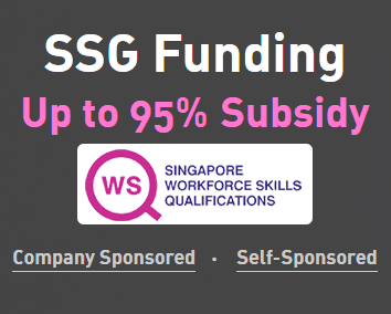 SSG Funding Up To 95% Subsidied By Singapore Workforce Skills Qualifications